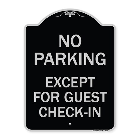 Signmission No Parking Except for Guest Check-In Heavy-Gauge Aluminum Sign, 18" L, 24" H, BS-1824-23625 A-DES-BS-1824-23625